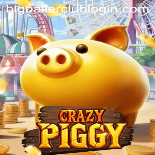 Exploring the World of CrazyPiggy and BigBallerClub