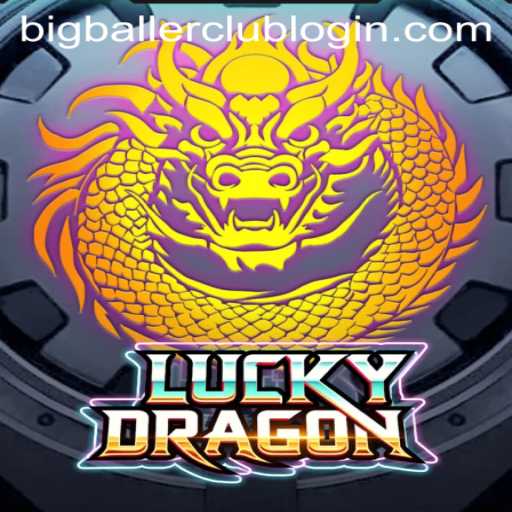 Discover the Thrills of LuckyDragon: A Game for BigBallers
